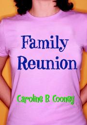 Cover of: Family Reunion by Caroline B. Cooney