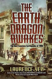 Cover of: The earth dragon awakes by Laurence Yep