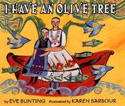 Cover of: I have an olive tree | Eve Bunting