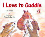 Cover of: I Love to Cuddle