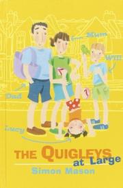 The Quigleys at large by Simon Mason