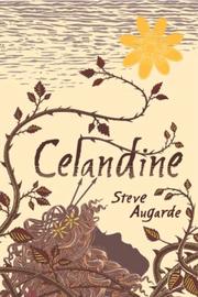 Cover of: Celandine by Steve Augarde