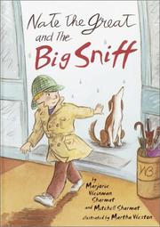 Nate the Great and the Big Sniff by Marjorie Weinman Sharmat, Mitchell Sharmat, Martha Weston