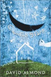 Cover of: Counting stars by David Almond, David Almond