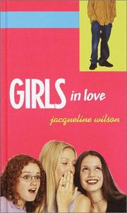 Cover of: Girls in love by Jacqueline Wilson
