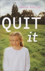 Cover of: Quit it