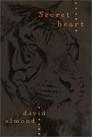 Cover of: Secret heart by David Almond
