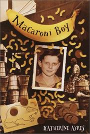 Cover of: Macaroni boy by Katherine Ayres