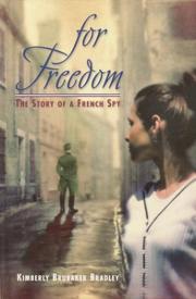 Cover of: For freedom by Kimberly Brubaker Bradley