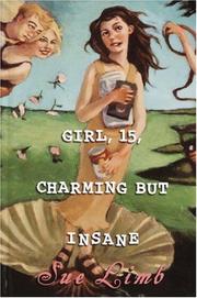 Cover of: Girl 15, charming but insane