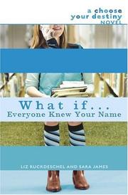 What if-- everyone knew your name?