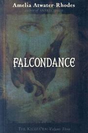 Cover of: Falcondance (The Keisha'ra) by Amelia Atwater-Rhodes, Amelia Atwater-Rhodes