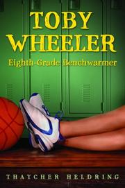 Cover of: Toby Wheeler: Eighth-Grade Benchwarmer