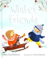 Cover of: Winter friends by Mary Quattlebaum