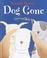 Cover of: Dog gone