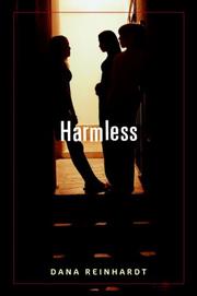 Cover of: Harmless | Dana Reinhardt