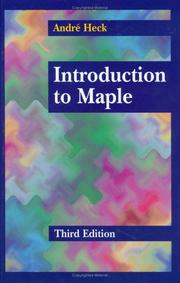 Introduction to Maple by A. Heck