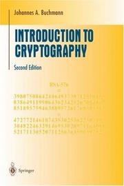 Cover of: Introduction to Cryptography (Undergraduate Texts in Mathematics) by Johannes Buchmann