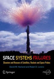 Cover of: Space systems failures by David M. Harland, David M. Harland