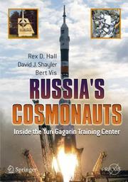 Cover of: Russia's Cosmonauts by Rex D. Hall, David J. Shayler, Bert Vis