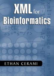 Cover of: XML for Bioinformatics