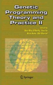 Cover of: Genetic Programming Theory and Practice II (Genetic Programming)