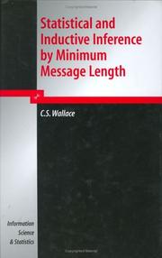 Cover of: Statistical and Inductive Inference by Minimum Message Length (Information Science and Statistics) by C.S. Wallace