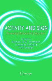 Cover of: Activity and Sign: Grounding Mathematics Education