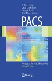 Cover of: PACS: A Guide to the Digital Revolution