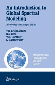 Cover of: An Introduction to Global Spectral Modeling (Atmospheric and Oceanographic Sciences Library)