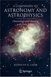 Cover of: A Companion to Astronomy and Astrophysics: Chronology and Glossary with Data Tables