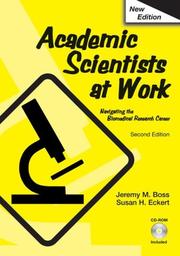 Cover of: Academic Scientists at Work by Jeremy M. Boss, Susan H. Eckert