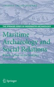 Cover of: Maritime Archaeology and Social Relations by Virginia Dellino-Musgrave