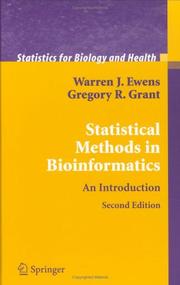 Cover of: Statistical Methods in Bioinformatics by Warren J. Ewens, Gregory Grant