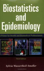 Cover of: Biostatistics and Epidemiology by Sylvia Wassertheil-Smoller, Sylvia Wassertheil-Smoller