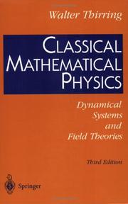 Cover of: Classical Mathematical Physics: Dynamical Systems and Field Theories