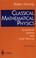 Cover of: Classical Mathematical Physics