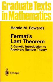 Cover of: Fermat's last theorem: a genetic introduction to algebraic number theory