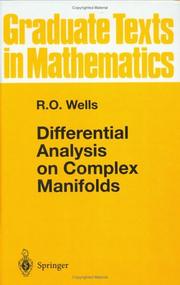 Cover of: Differential analysis on complex manifolds by R. O. Wells