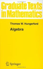 Cover of: Algebra by Thomas W. Hungerford