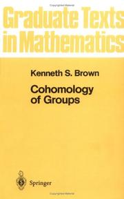 Cover of: Cohomology of Groups (Graduate Texts in Mathematics, No. 87) by Kenneth S. Brown