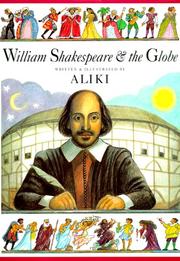 Cover of: William Shakespeare & the Globe