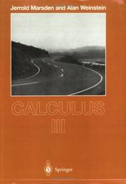 Cover of: Calculus III (Undergraduate Texts in Mathematics) by Jerrold E. Marsden, Alan Weinstein