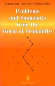 Cover of: Problems and snapshots from the world of probability