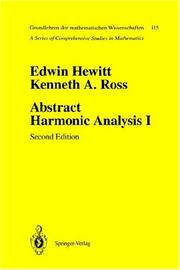 Cover of: Abstract Harmonic Analysis: Volume 1 by Edwin Hewitt, Kenneth A. Ross, Kenneth Ross