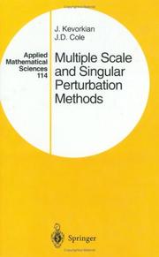 Multiple scale and singular perturbation methods by J. Kevorkian