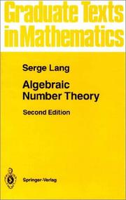 Cover of: Algebraic Number Theory (Graduate Texts in Mathematics) by Serge Lang