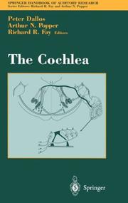 Cover of: The cochlea by Peter Dallos, Arthur N. Popper, Richard R. Fay, editors.