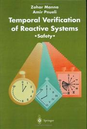 Cover of: Temporal verification of reactive systems: safety