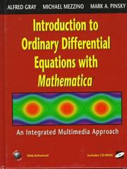 Cover of: Introduction to ordinary differential equations with Mathematica: an integrated multimedia approach